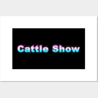 Cattle Show Posters and Art